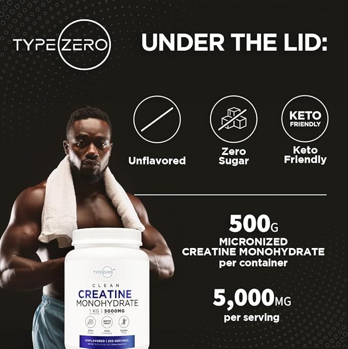 Type Zero Creatine Monohydrate (Unflavored) 1 KG, 5000mg (5g) Per Serving, Micronized, Zero Sugar, Keto Friendly & Gluten Free, 200 Servings
