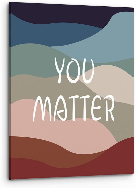 PHAMTE You Matter Inspirational Quote Wall Art,Mental Health Motivational Quote Print Framed Canvas Painting Artwork Home Counseling Office Classroom Decor(11x14 Inch)