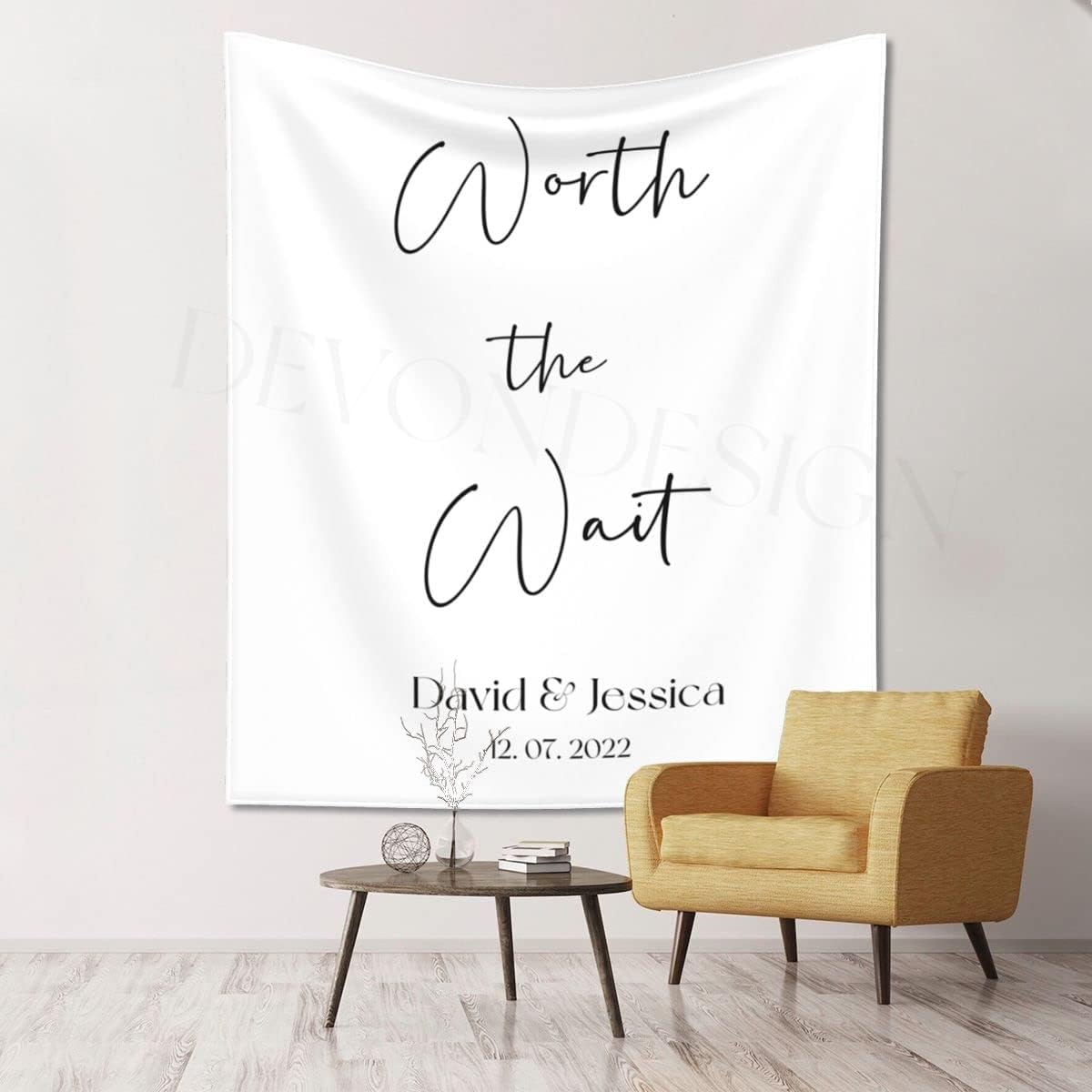 Worth The Wait Backdrop, Custom Tapestry with Names and Date, Rustic Wedding Sign Worth The Wait, Personalized Calligraphy Wedding Banner for Ceremony, Reception Backdrop, Wedding Arch, Wedding Decor