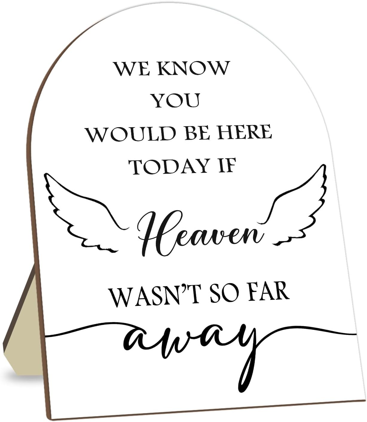 Memorial Gifts for Table Sign, We Know You Would Be Here Today Sign with Stand, Wooden Wedding Decor Sign, Loving Memory Sign for Ceremony and Reception 9 * 11IN