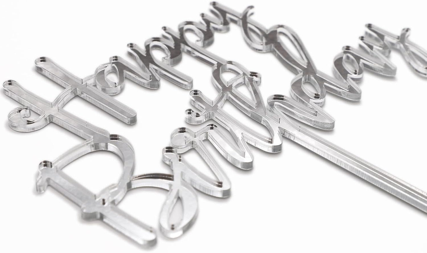 Happy Birthday Cake Topper, Mirrored Silver Acrylic Versatile Cake Topper for Birthday Party Decoration Ideas, Perfect Keepsake for your family and friends