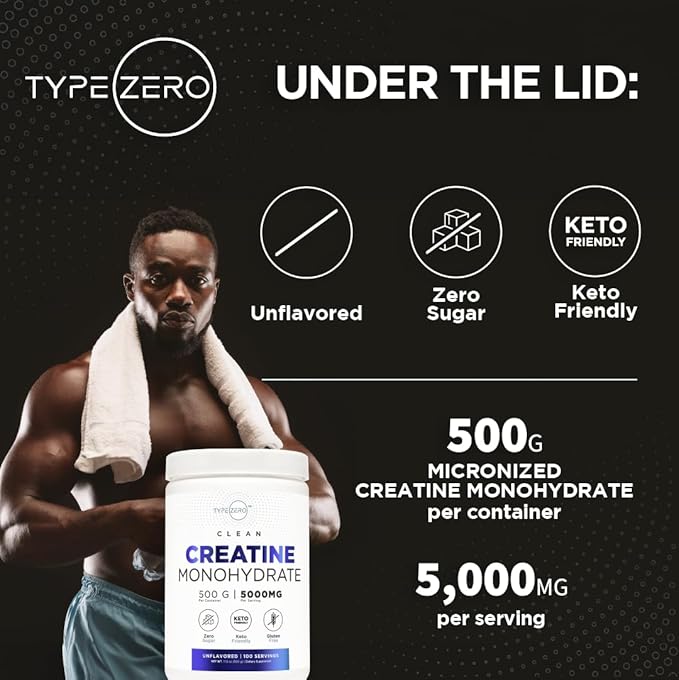 Type Zero Creatine Monohydrate (Unflavored | 500g), 5000 mg Per Serving, Micronized, Zero Sugar, Keto Friendly & Gluten Free, 100 Servings