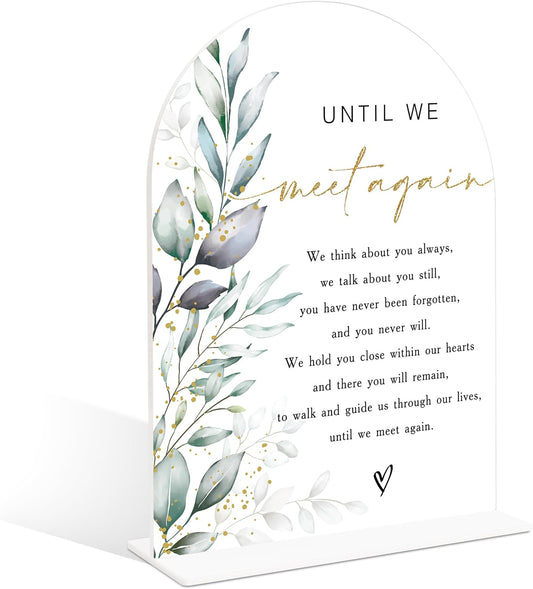 Acrylic Wedding Signs, Greenery Theme Until We Meet Again, Memorial Table Sign for Wedding, Bridal Shower Table Decor with Stand, Engagement, Anniversary, Newlywed Events and Parties Supplies, 24