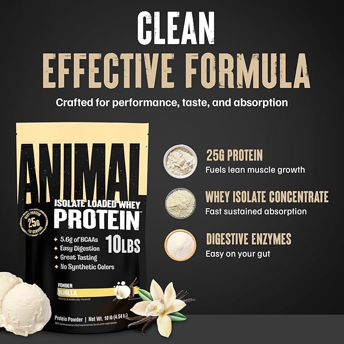 Animal Whey Isolate Protein Powder - Loaded for Pre & Post Workout Muscle Builder and Recovery with Digestive Enzymes for Men & Women - 25g Protein, Great Taste, Low Sugar - Vanilla 10 lbs