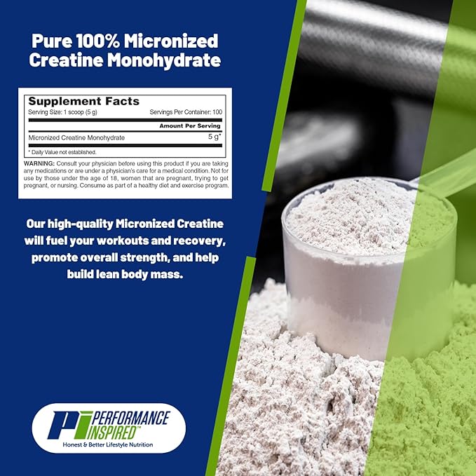 Performance Inspired Nutrition Micronized Creatine Monohydrate – 100% Pure, Unflavored, No Fillers – Supports Muscle Growth & Recovery – 1.1 lb