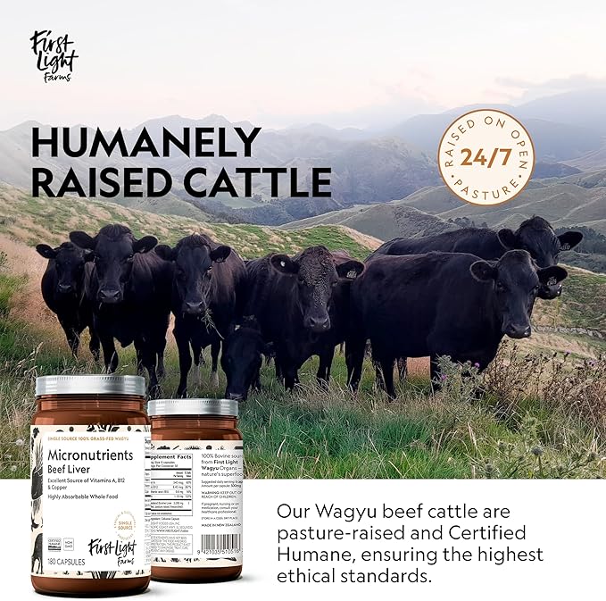 First Light Farms Grass-Fed Beef Liver Capsules | Nutrient-Dense Whole Food Nutrition, Freeze-Dried, Grassfed & Certified Humane | 180 Capsules for Energy, Immunity, and Overall Wellness